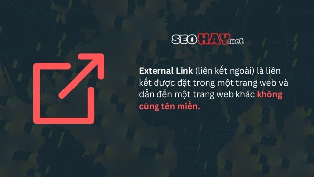 Khái niệm external link là gì? Phân biệt internal link và external link