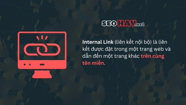 Internal link là gì? Phân biệt internal link và external link